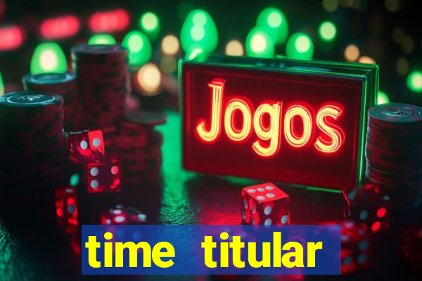 time titular corinthians 2012