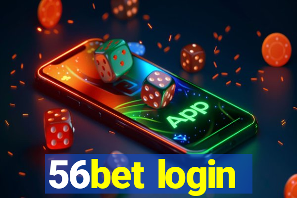 56bet login