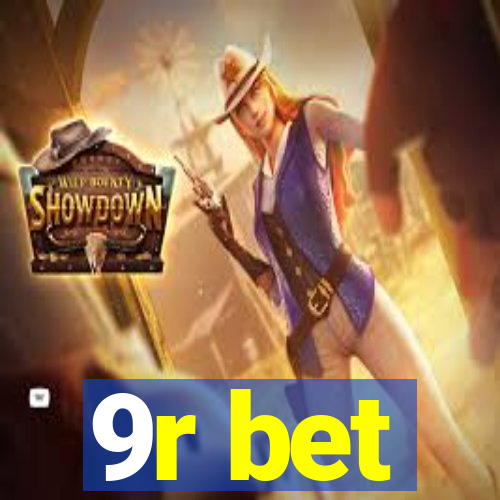 9r bet