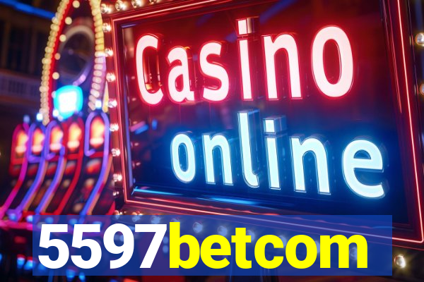 5597betcom