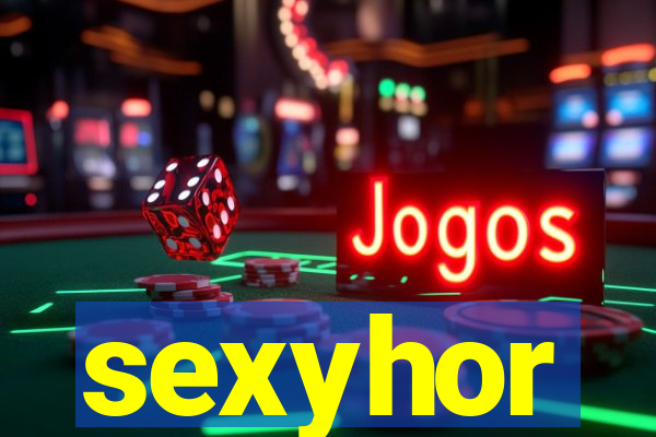 sexyhor