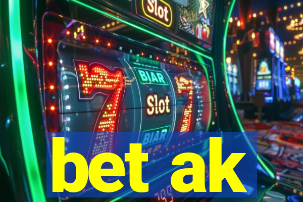 bet ak