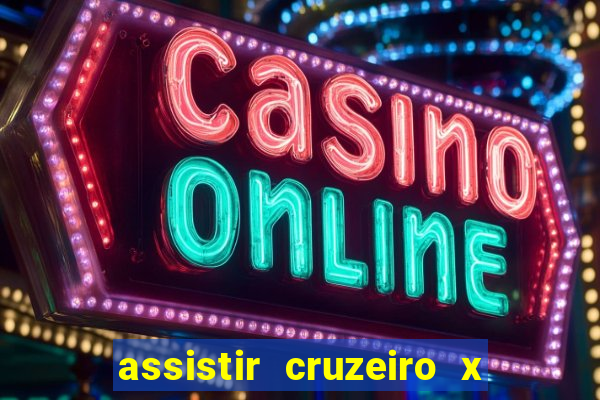 assistir cruzeiro x fluminense futemax