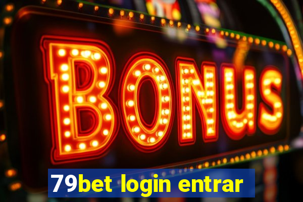 79bet login entrar