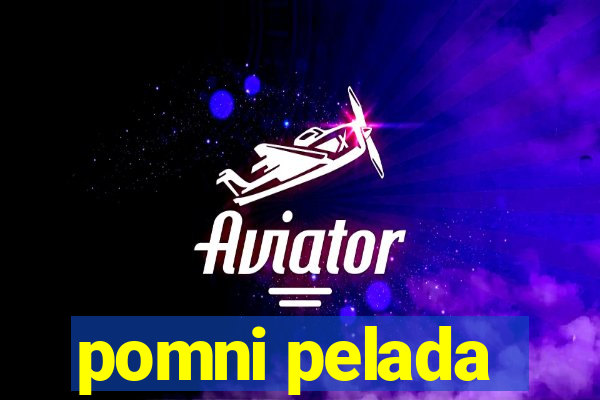 pomni pelada
