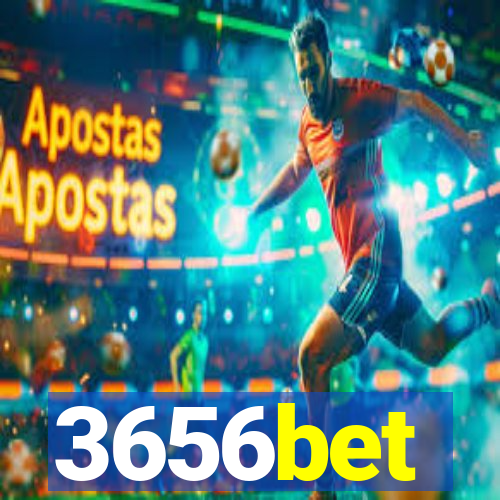 3656bet