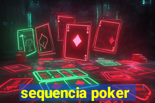 sequencia poker
