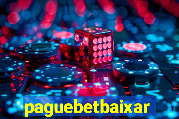 paguebetbaixar
