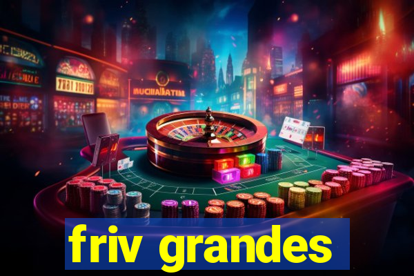 friv grandes