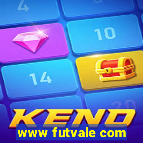 www futvale com
