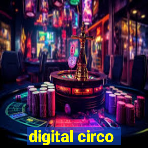 digital circo