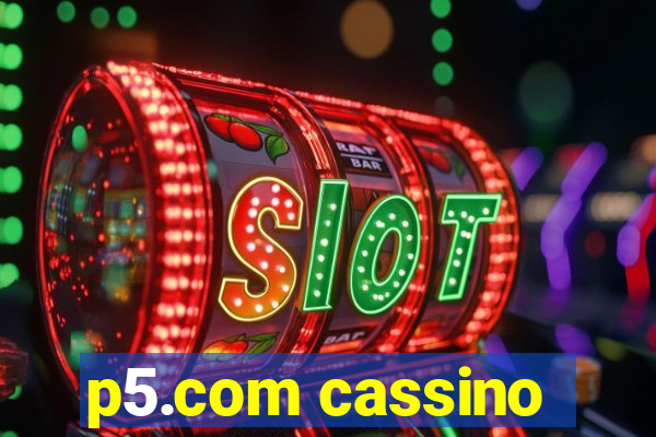p5.com cassino