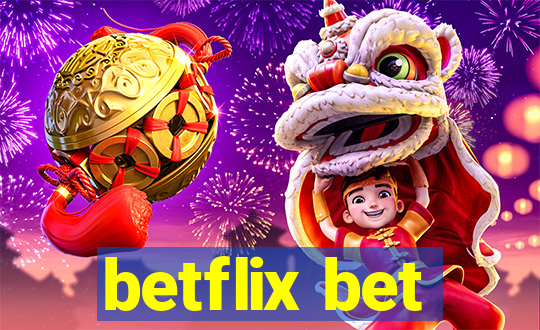 betflix bet
