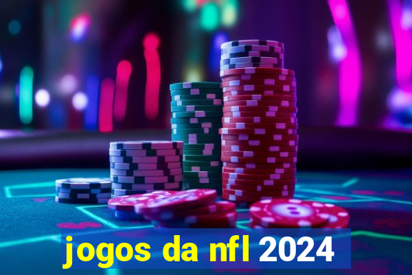 jogos da nfl 2024