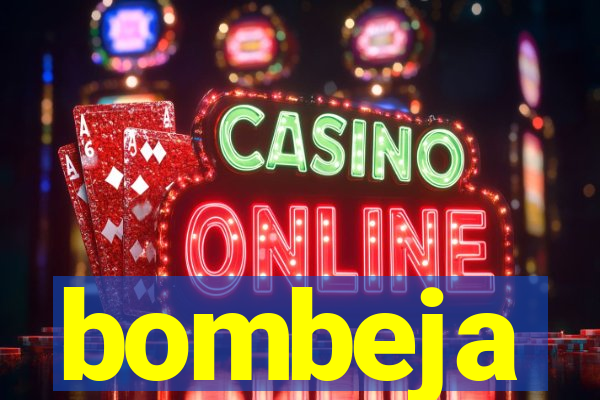 bombeja