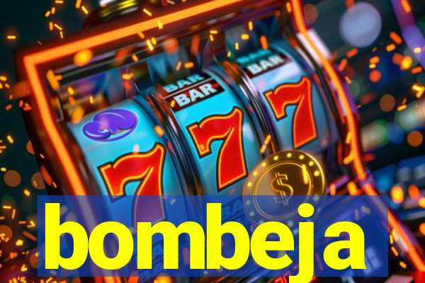 bombeja