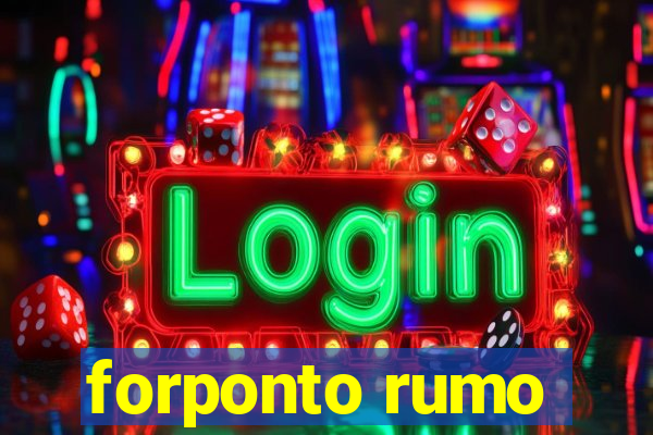 forponto rumo