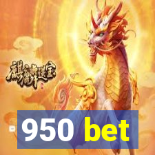 950 bet