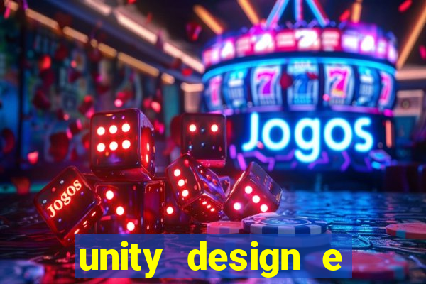 unity design e desenvolvimento de jogos pdf