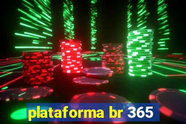 plataforma br 365