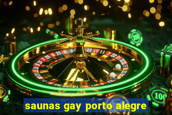 saunas gay porto alegre