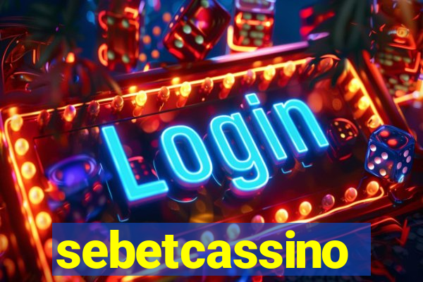 sebetcassino