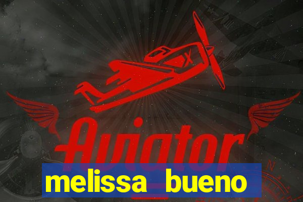 melissa bueno privacy vazado