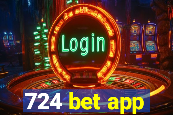 724 bet app