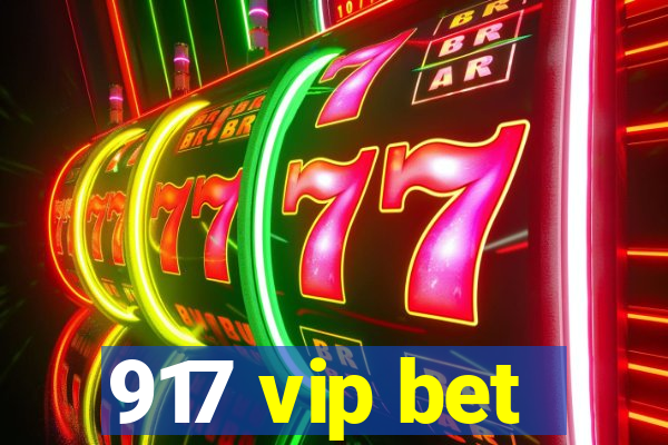 917 vip bet