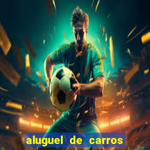 aluguel de carros em irece