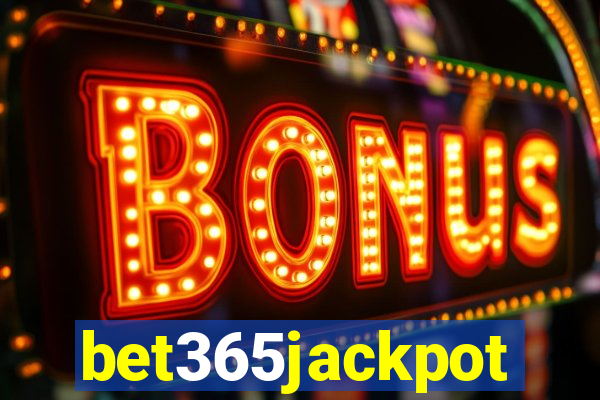 bet365jackpot