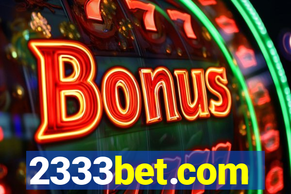 2333bet.com