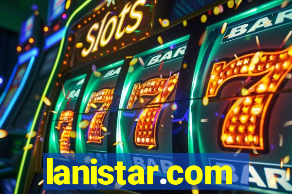 lanistar.com