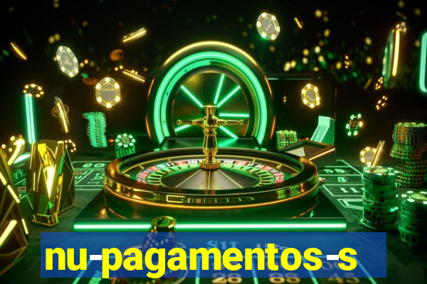 nu-pagamentos-s-a