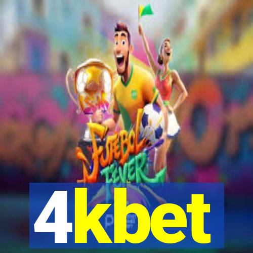 4kbet