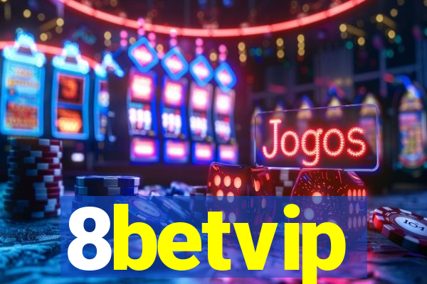 8betvip