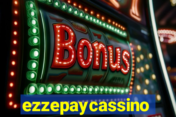 ezzepaycassino