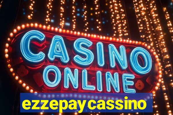 ezzepaycassino