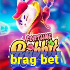 brag bet
