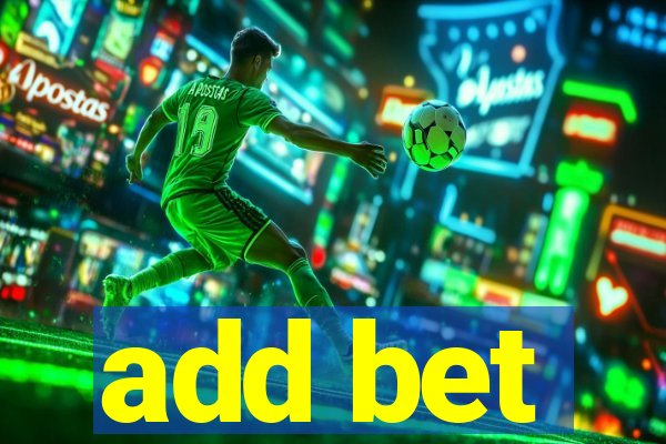 add bet