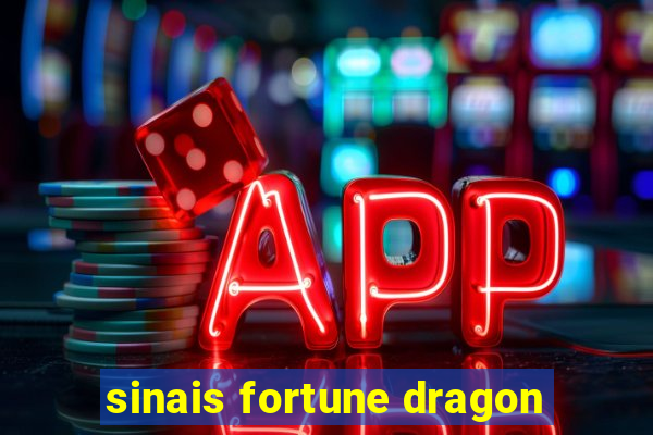 sinais fortune dragon
