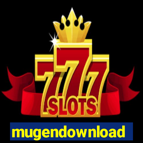 mugendownload