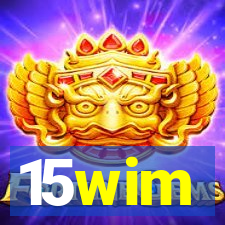 15wim