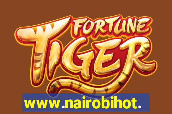 www.nairobihot.com