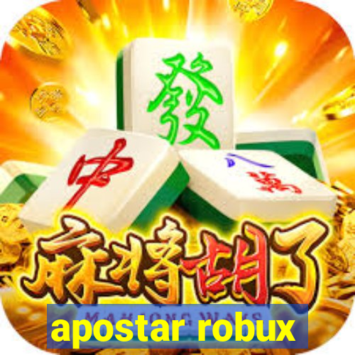 apostar robux