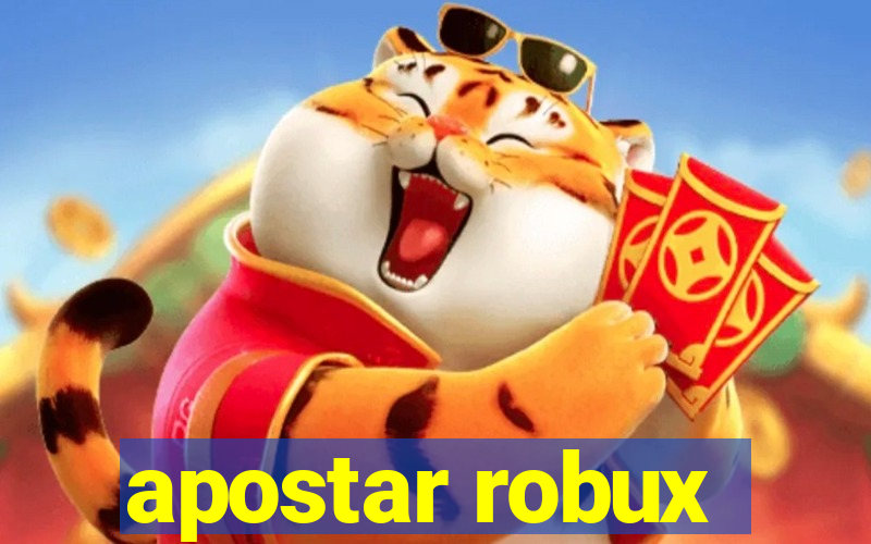 apostar robux