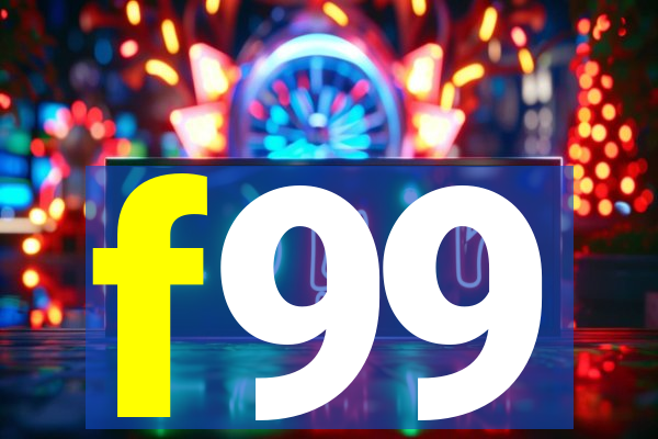 f99