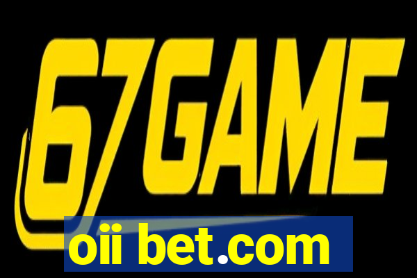 oii bet.com