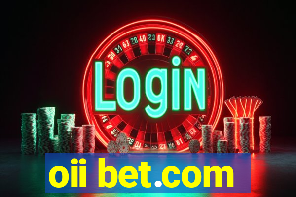 oii bet.com
