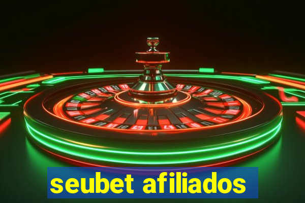 seubet afiliados